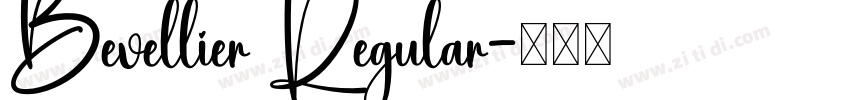 Bevellier Regular字体转换